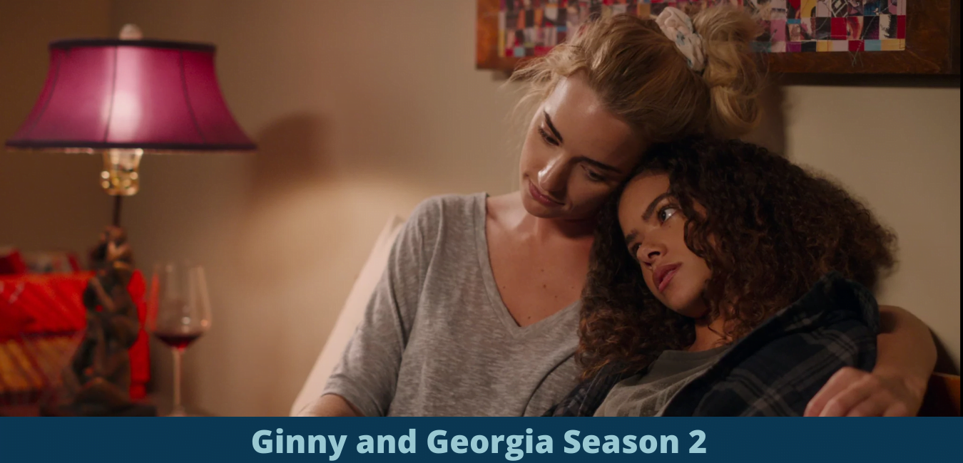 Ginny and Georgia Season 2