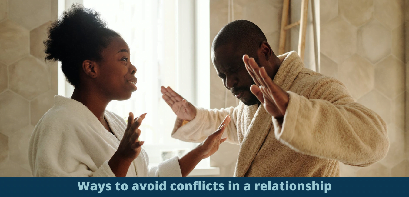 Ways to avoid conflicts in a relationship