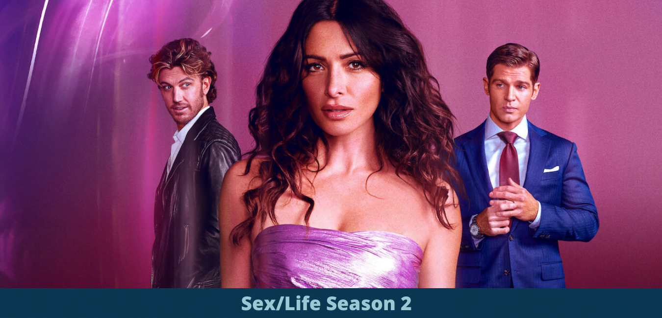 Sex/Life Season 2