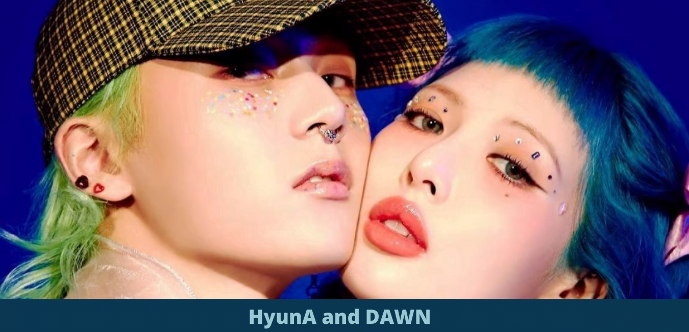HyunA and DAWN
