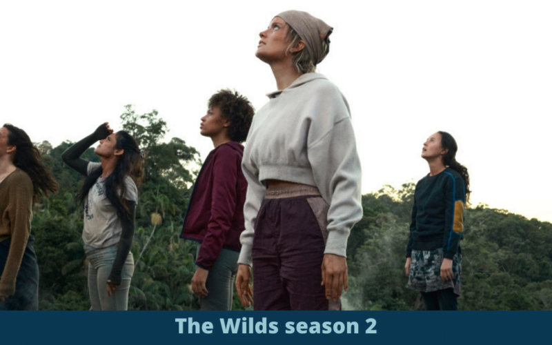 The Wilds season 2 release date first look prime video new cast plot